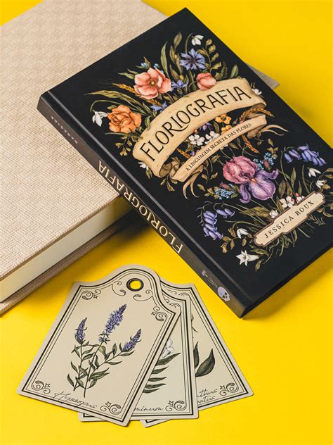 Floriografia A Linguagem Secreta Das Flores - Floriografia: A Linguagem Secreta das Flores