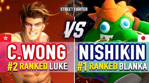 Sf Chris Wong Ranked Luke Vs Nishikin Ranked Blanka Sf