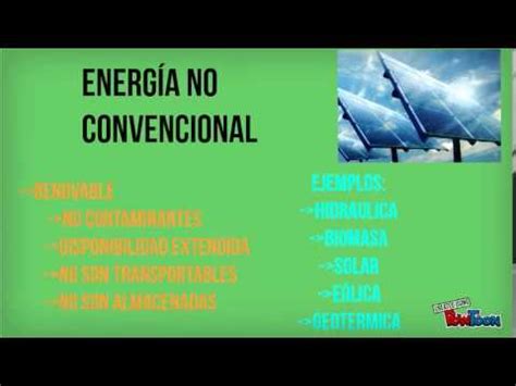 Energia Convencional Y Alternativa Ejemplos Mica