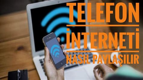 Telefonun Nternet B Lg Sayarda Nasil Kullanilir Mob L Er M Noktasi