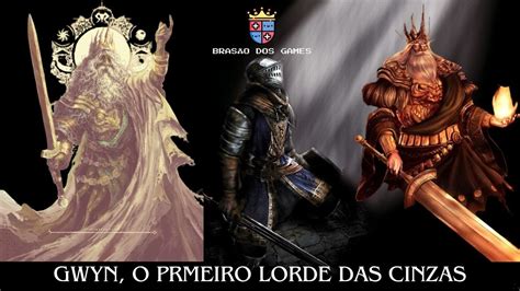 Dark Souls Remastered Gwyn O Prmeiro Lorde Das Cinzas Final