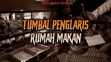 Tumbal Penglaris Rumah Makan Youtube