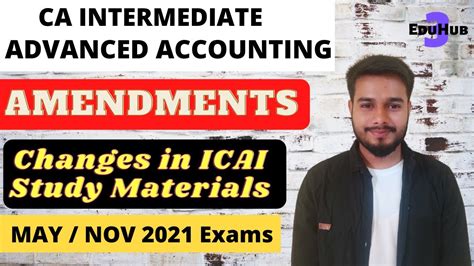 Amendments In Advanced Accounting For May Exams Changes In Icai