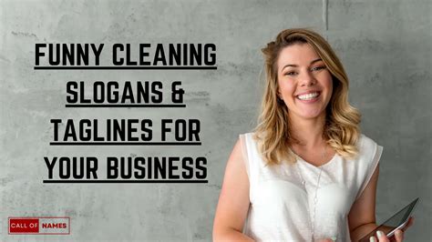 500+ Funny Cleaning Slogans & Taglines for Your Business