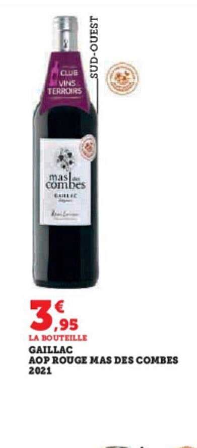 Promo Gaillac Aop Rouge Mas Des Combes Chez Super U Icatalogue Fr