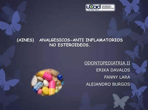 Aines Analgesicos Anti Inflamatorios No Esteroideos Ppt