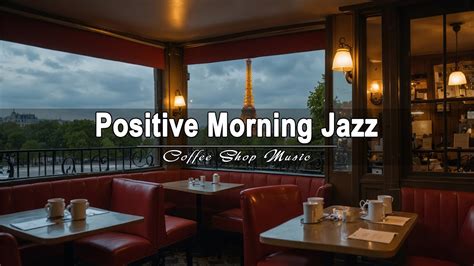 Positive Morning Jazz Relaxing Jazz Instrumental Music Smooth Jazz