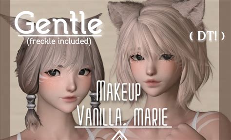 Gentle Makeup FOR MARIE VANILLA MIQO AURA VIERA MODPACK DT The