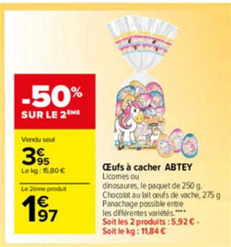 Promo Oeufs à Cacher Abtey chez Carrefour Market iCatalogue fr