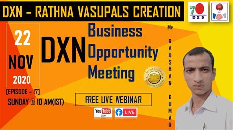 Dxn Business Opportunity Meeting Ep By Dd Mr Raushan Kumar