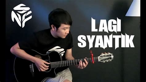 Cover Lagu Siti Badriah Lagi Syantik By Nathan Fingerstyle Indonesia