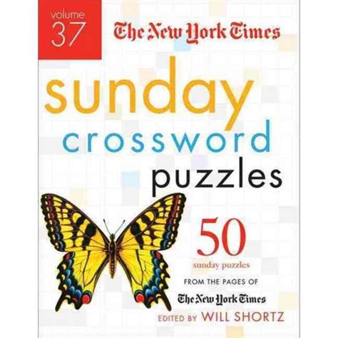 The New York Times Sunday Crossword Puzzles 50 Sunday Puzzles From The