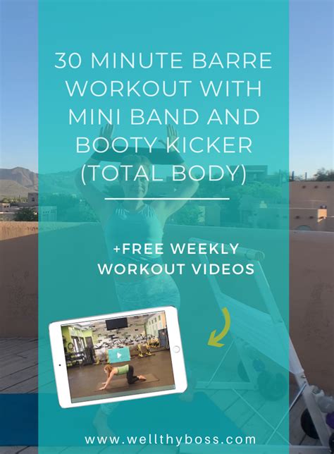 30 Minute Barre Class With Bands Total Body Barre Workout With Mini