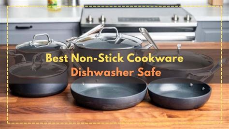 6 Best Dishwasher Safe Nonstick Cookware in 2023 - Cookware Space