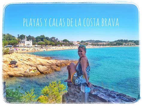 Las Calas M S Bonitas De La Costa Brava