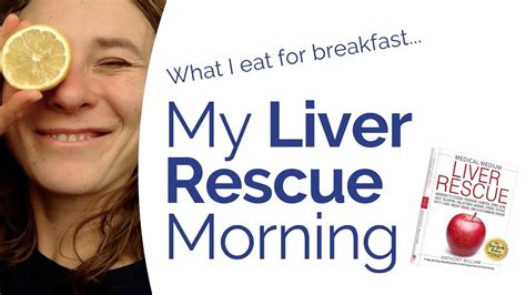 Liver Rescue Book What I Eat On A Liver Rescue Morning Medical