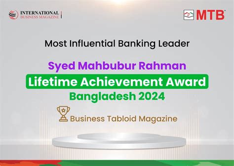 Syed Mahbubur Rahman Md Ceo Of Mtb Honored With Lifetime Most