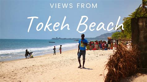 Tokeh Beach Is SO Peaceful Sierra Leone YouTube