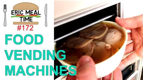 Hot Food Vending Machines In Japan Eric Meal Time 172 YouTube