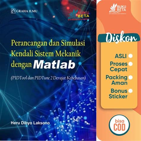 Perancangan Dan Simulasi Kendali Sistem Mekanik Dengan Matlab Pidtool