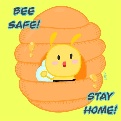 Bee Safe Stay Home Rare Digital Artwork Makersplace