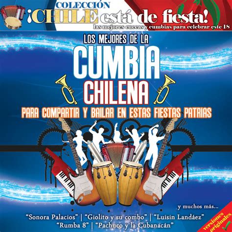 Los Mejores De La Cumbia Chilena Compilation By Various Artists Spotify