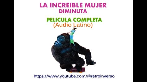 La increíble mujer diminuta Película Completa Audio Latino 1981