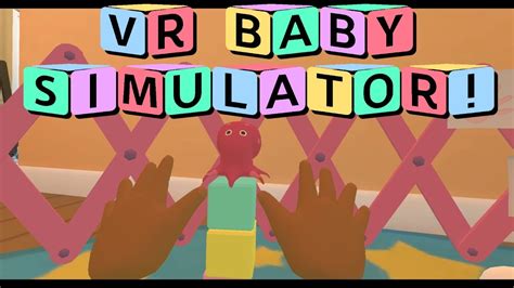 Baby Hands Vr Baby Simulator Full Playthrough Secrets Vr Gameplay