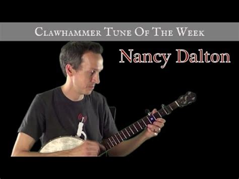 Clawhammer Banjo Tune And Tab Of The Week Nancy Dalton YouTube