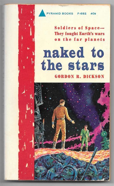 Naked To The Stars By Dickson Gordon R Fair Good Mass Market Paperback St Edition