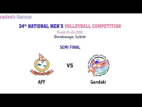 APF Vs Gandaki Semi Final 34th National Men S Volleyball 2080