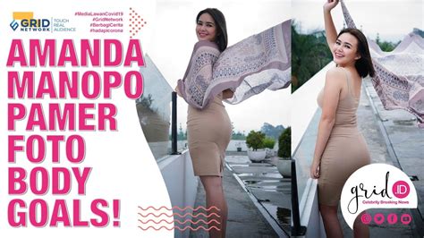 Amanda Manopo Pamer Foto Seksi Kenakan Dress Ketat Berwarna Kulit Youtube