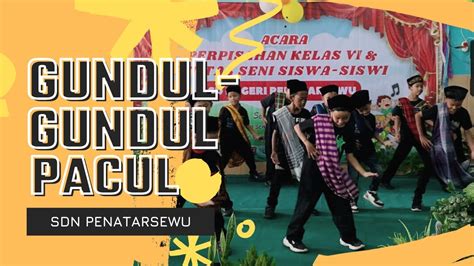 Tarian Gundul Gundul Pacul Anak Sd Youtube