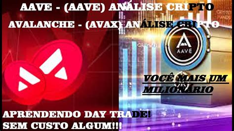 avax aavecoin AVAX AAVE Análise cripto criptomoeda bitcoin