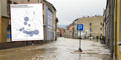 Powódź w Polsce Te zbiorniki mają nas chronić