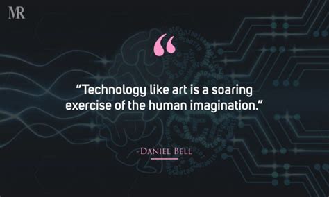 Famous Technology Quotes for Tech-enthusiasts