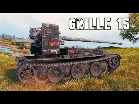 World Of Tanks Grille 15 7 Kills 10 5K Damage YouTube