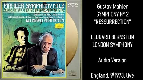 Mahler Symphony nº 2 In C Minor Resurrection Leonard Bernstein