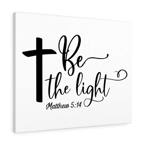 Scripture Walls Be The Light Matthew 514 Cross Bible Verse Canvas