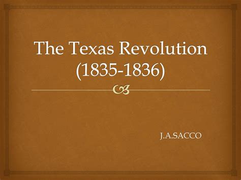 The Texas Revolution Ppt Download