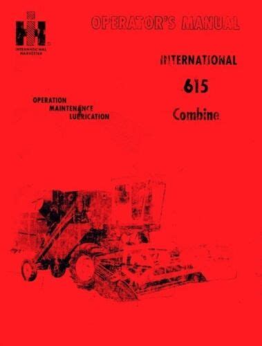 International 615 Combine Operators Manual Ebay