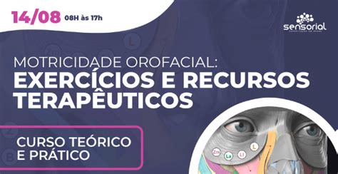 Motricidade Orofacial Exerc Cios E Recursos Terap Uticos Online Sympla