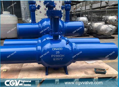 Fully Welded Ball Valve Ready To Ship News CGV Valve