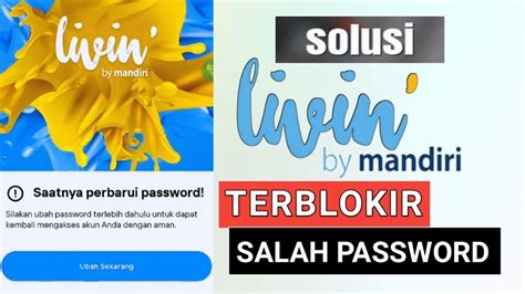 Solusi Livin Mandiri Terblokir Karena Salah Password YouTube