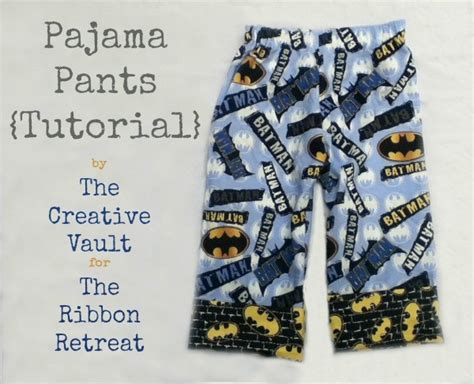 Pajama Pants Tutorial The Ribbon Retreat Blog