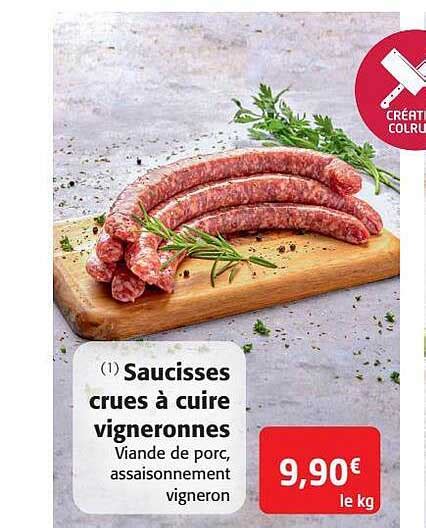 Promo Saucisses Crues Cuire Vigneronnes Chez Colruyt Icatalogue Fr