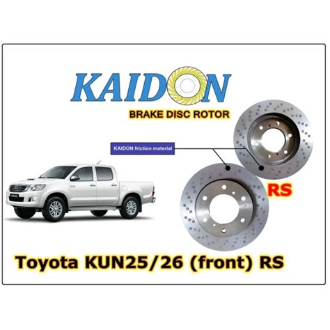 Toyota Hilux Vigo KUN25 26 Disc Rotor KAIDON Front Type RS Spec Lazada