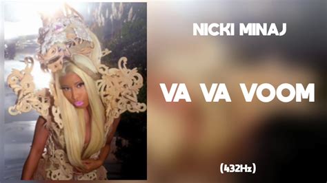 Nicki Minaj Va Va Voom 432hz Youtube