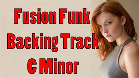 Fusion Funk Backing Tracks C Minor Happy Vibe Youtube