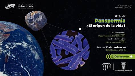 Panspermia ¿el Origen De La Vida Youtube